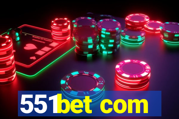 551bet com